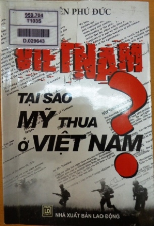Tại sao Mỹ thua ở Việt Nam