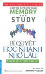 SÁCH HAY THÁNG TƯ: BÍ QUYẾT HỌC NHANH NHỚ LÂU