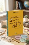 Giới thiệu sách: Đại bàng có khi bay thấp hơn gà