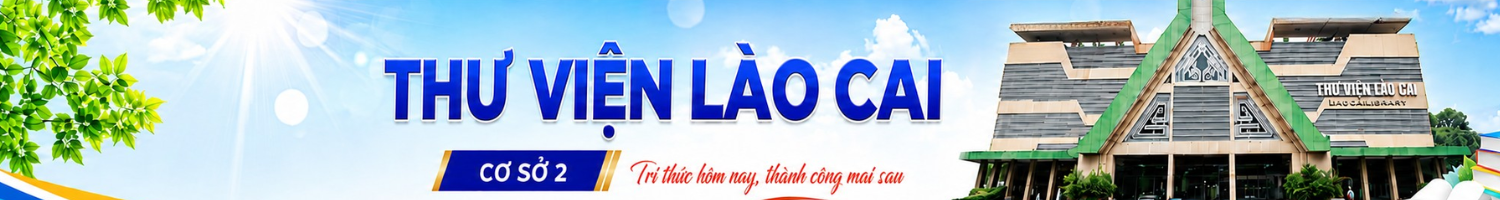 THƯ VIỆN TỈNH LÀO CAI