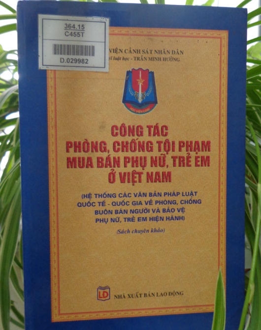 Giới thiệu sách: Công tác phòng, chống tội phạm mua bán phụ nữ, trẻ em ở Việt Nam