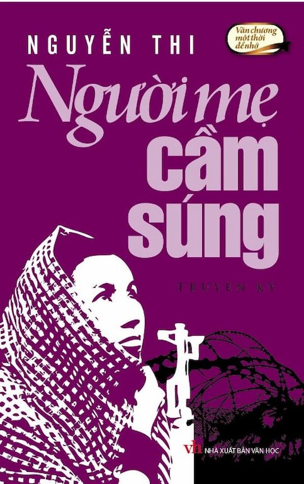 GTS NHÂN DỊP KỶ NIỆM 48 NĂM GIẢI PHÓNG MIỀN NAM (30/4/1975 - 30/4/2023): NGƯỜI MẸ CẦM SÚNG