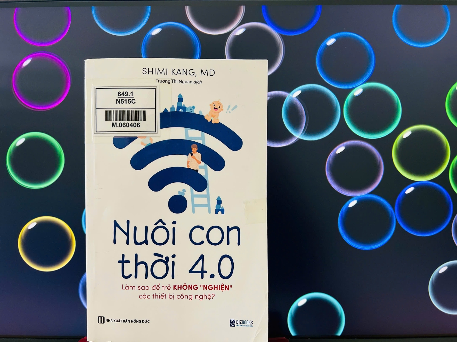 Nuôi con thời 4.0 - Làm sao để trẻ không “Nghiện” các thiết bị công nghệ?